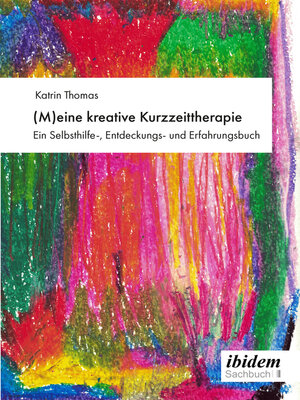 cover image of (M)eine kreative Kurzzeittherapie